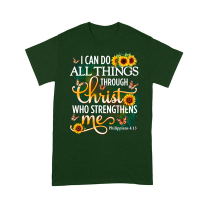 I Can Do All Things Through Christ Philippians 4:13 Shirt - Inspirational Christian T-Shirt