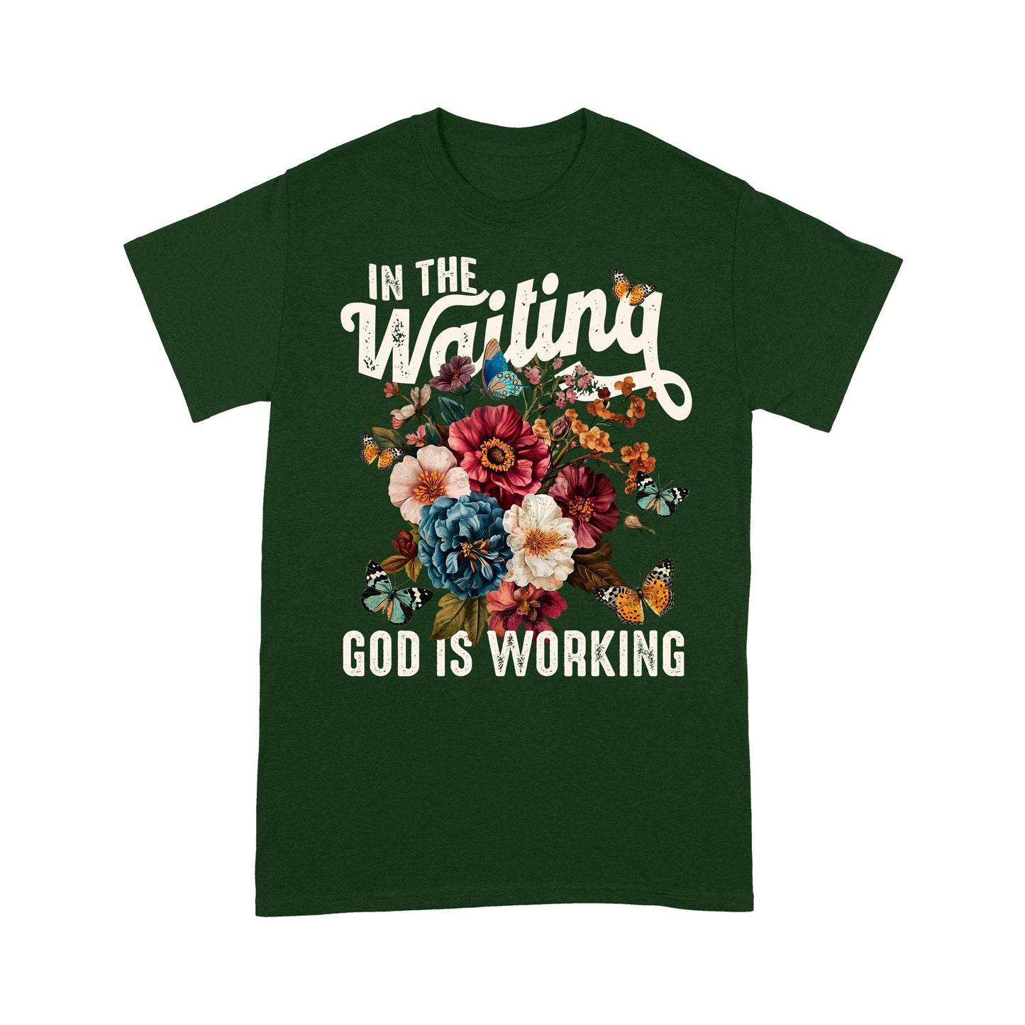 In The Waiting God Is Working T-Shirt, Vintage Floral Christian T-Shirt