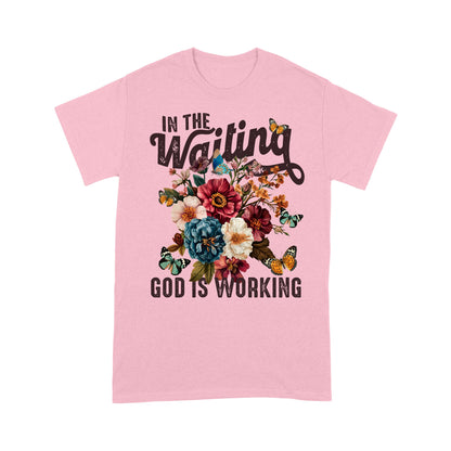 In The Waiting God Is Working T-Shirt, Vintage Floral Christian T-Shirt