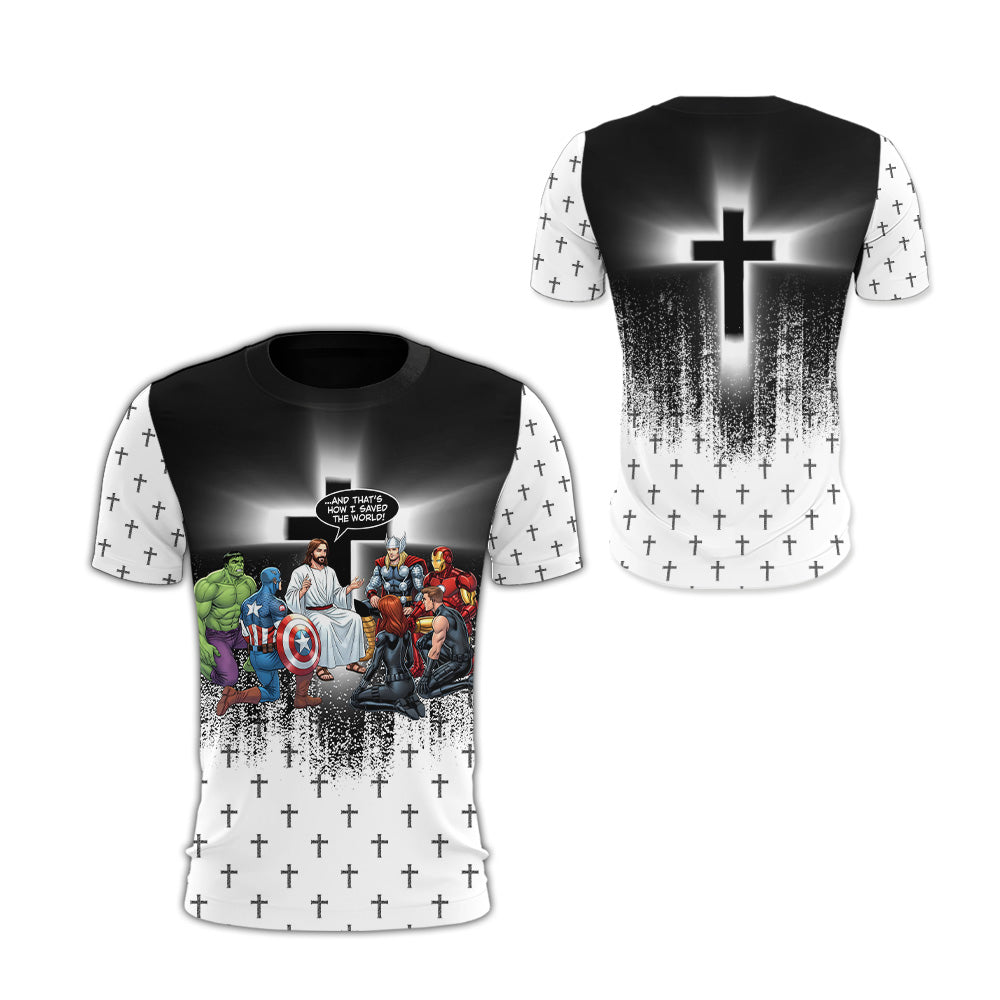 Jesus and Superhero And That’s How I Saved the World 3D All Over Print T-Shirt And Hoodie