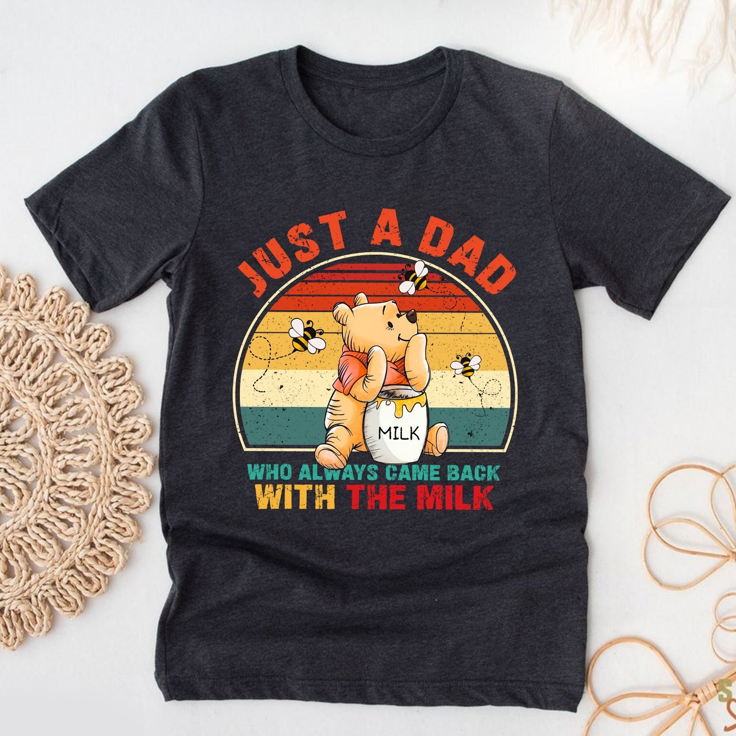 Just A Dad Who Came Back With The Milk Shirt - Funny Pooh Bear Dad T-Shirt - Retro Sunset Father’s Day Gift
