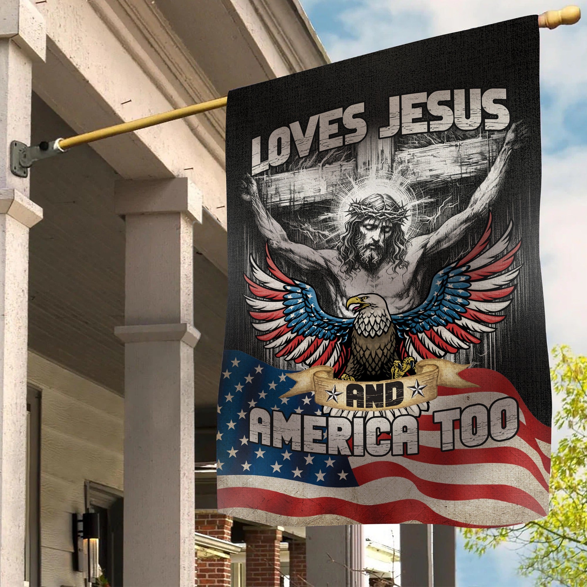 Loves Jesus And America Too, Jesus Lover America Flag