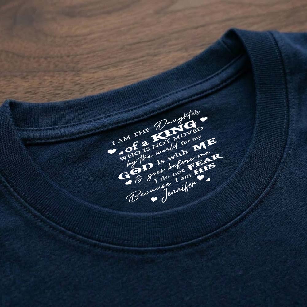 Personalized I Am The Daughter Of A King Christian T-Shirt Print Neck