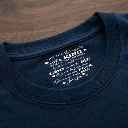 Personalized I Am The Daughter Of A King Christian T-Shirt Print Neck