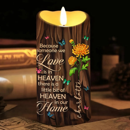 Memorial Birth Flower Because Someone We Love Is In Heaven - Personalized Memorial Led Candle