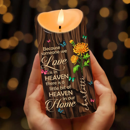 Memorial Birth Flower Because Someone We Love Is In Heaven - Personalized Memorial Led Candle