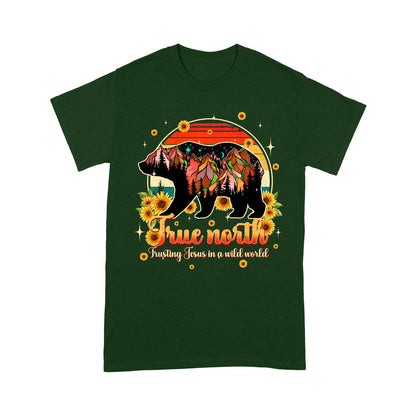 Mountain Bear True North Trusting Jesus In A Wild World Shirt - Inspirational Christian Bear T-Shirt