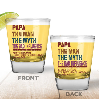 Papa The Man The Myth Shot Glass - Funny Gift for Dad, Papa Shot Glass, Humorous Father Gift