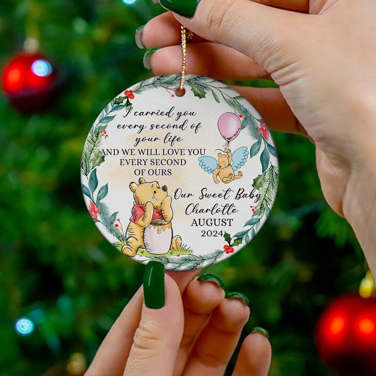 Personalized Baby Memorial I Carried You Every Second Of Your Life Ceramic Ornament