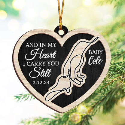 Personalized Baby Memorial Ornament And in My Heart I Carry You Still 2-Layer Wooden Ornament