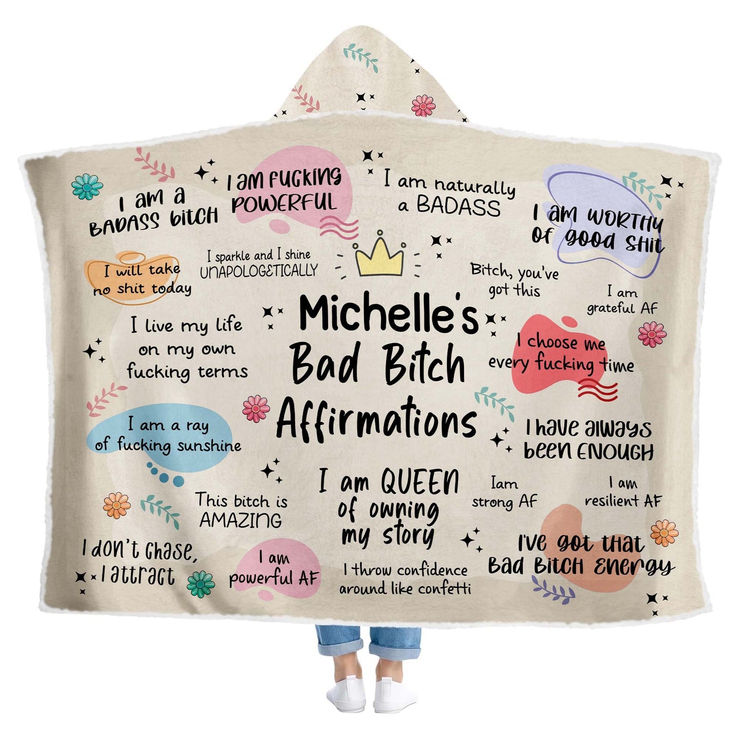 Personalized Bad Bitch Affirmations I Am Queen of Owning My Story Hooded Blanket