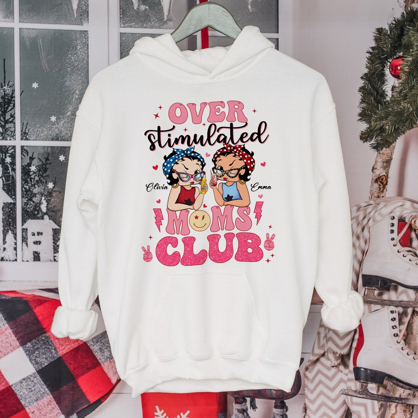 Personalized Best Friends Mom Over Stimulated Moms Club Hoodie