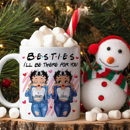 Personalized Besties I'll Be There For You Best Friends Are Hard To Find White Mug
