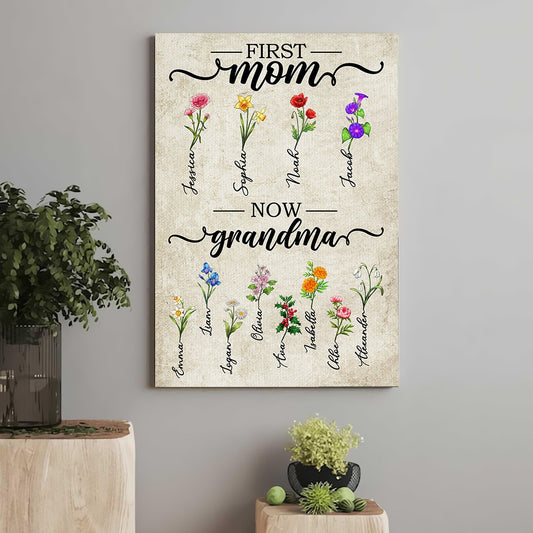 Personalized Birth Flowers Garden, First Mom Now Grandma Poster Canvas