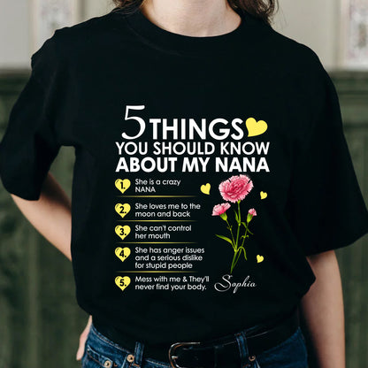 Personalized Birth Month Flower 5 Things You Should Know About My Nana T-Shirt