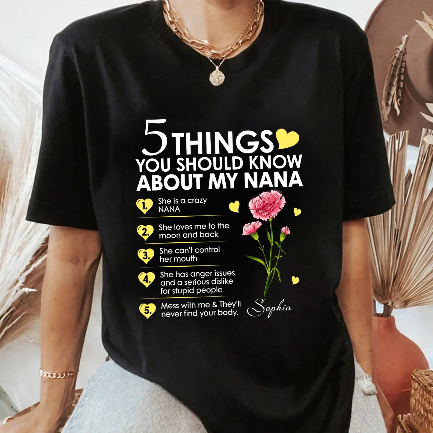 Personalized Birth Month Flower 5 Things You Should Know About My Nana T-Shirt