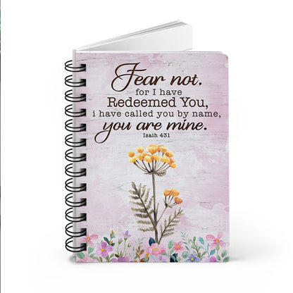 Personalized Birth Month Flower Fear Not I Have Redeemed You-Isaiah 43:1 Spiral Journal