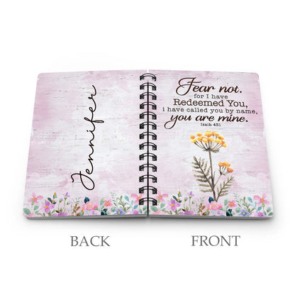 Personalized Birth Month Flower Fear Not I Have Redeemed You-Isaiah 43:1 Spiral Journal