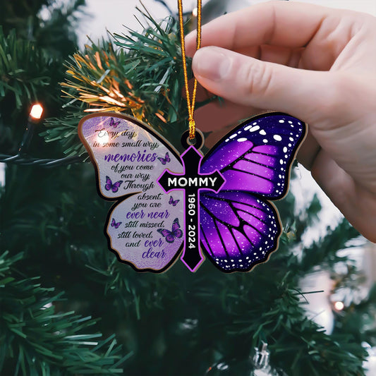 Personalized Butterfly Memorial Every Day In Some Small Way Memories Of You Come Our Suncatcher Ornament