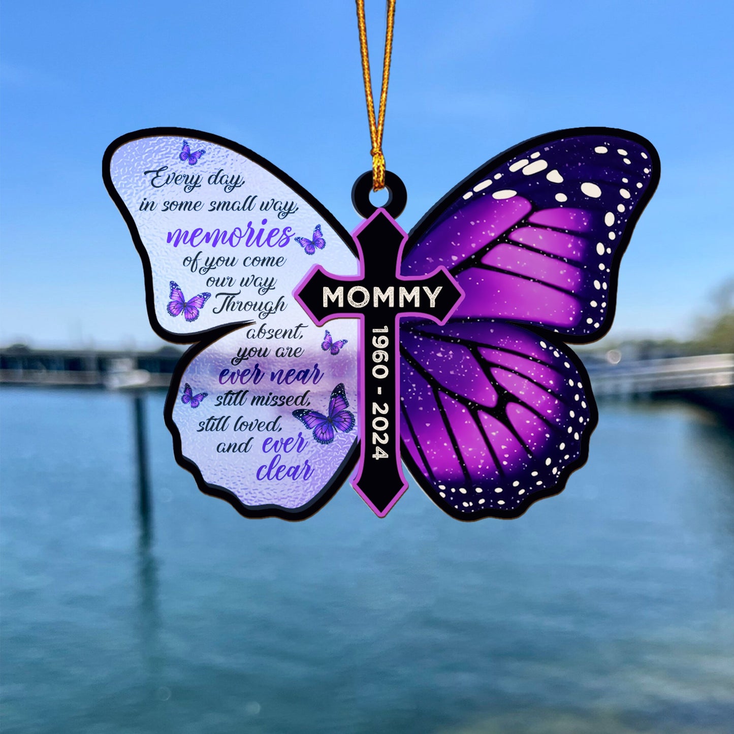 Personalized Butterfly Memorial Every Day In Some Small Way Memories Of You Come Our Suncatcher Ornament