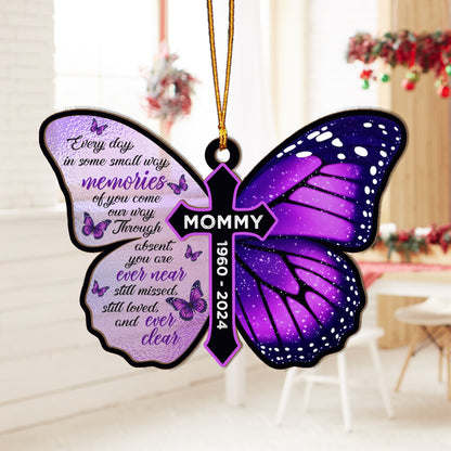 Personalized Butterfly Memorial Every Day In Some Small Way Memories Of You Come Our Suncatcher Ornament