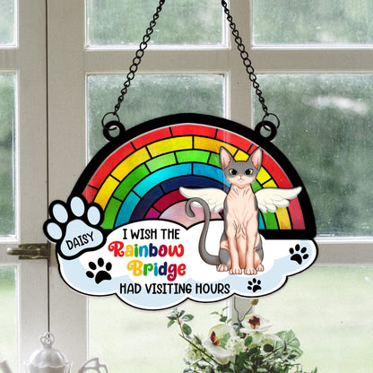 Personalized Cat Memorial Wish Rainbow Bridge Had Visiting Hour Hanging Suncatcher Ornament