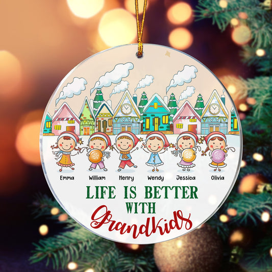 Personalized Christmas Kids-Grandparents Life Is Better With Grandkids Circle Acrylic Ornament