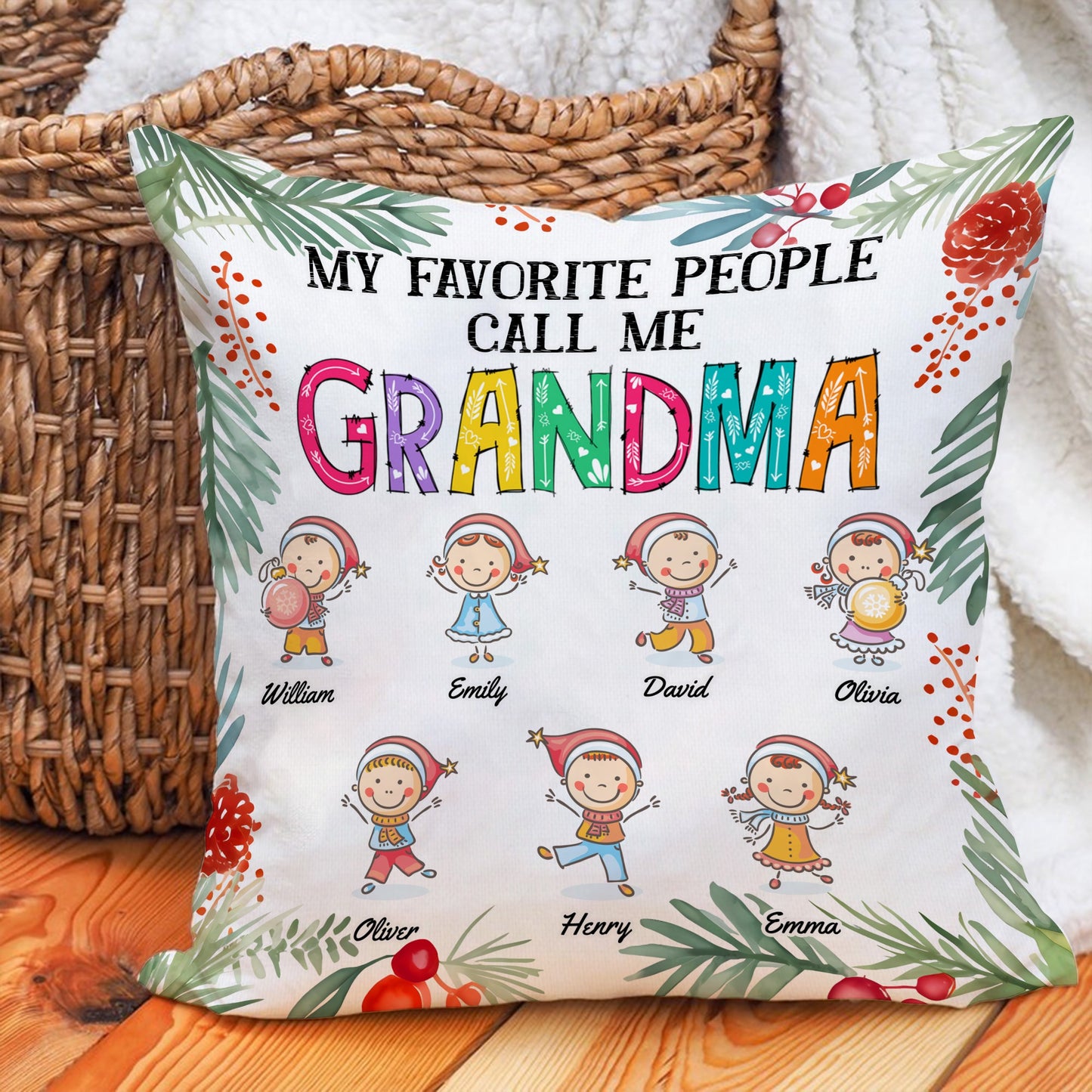 Personalized Christmas Kids My Favorist People Call Me Grandma Canvas Throw Pillow