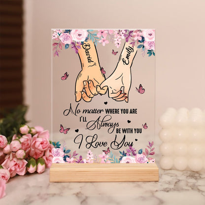 Personalized Couple Hold Your Hands, No Matter Where You Are Acrylic Plaque