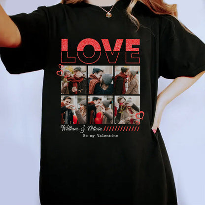 Personalized Couple Photo Love Be My Valentine T-Shirt