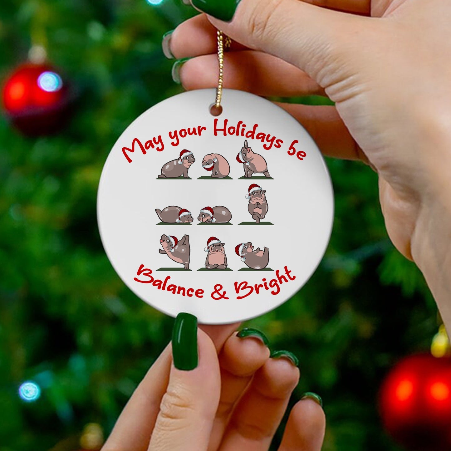 Cute Hippo Yoga Christmas May Your Holidays Be Balance And Bright Ceramic Ornament