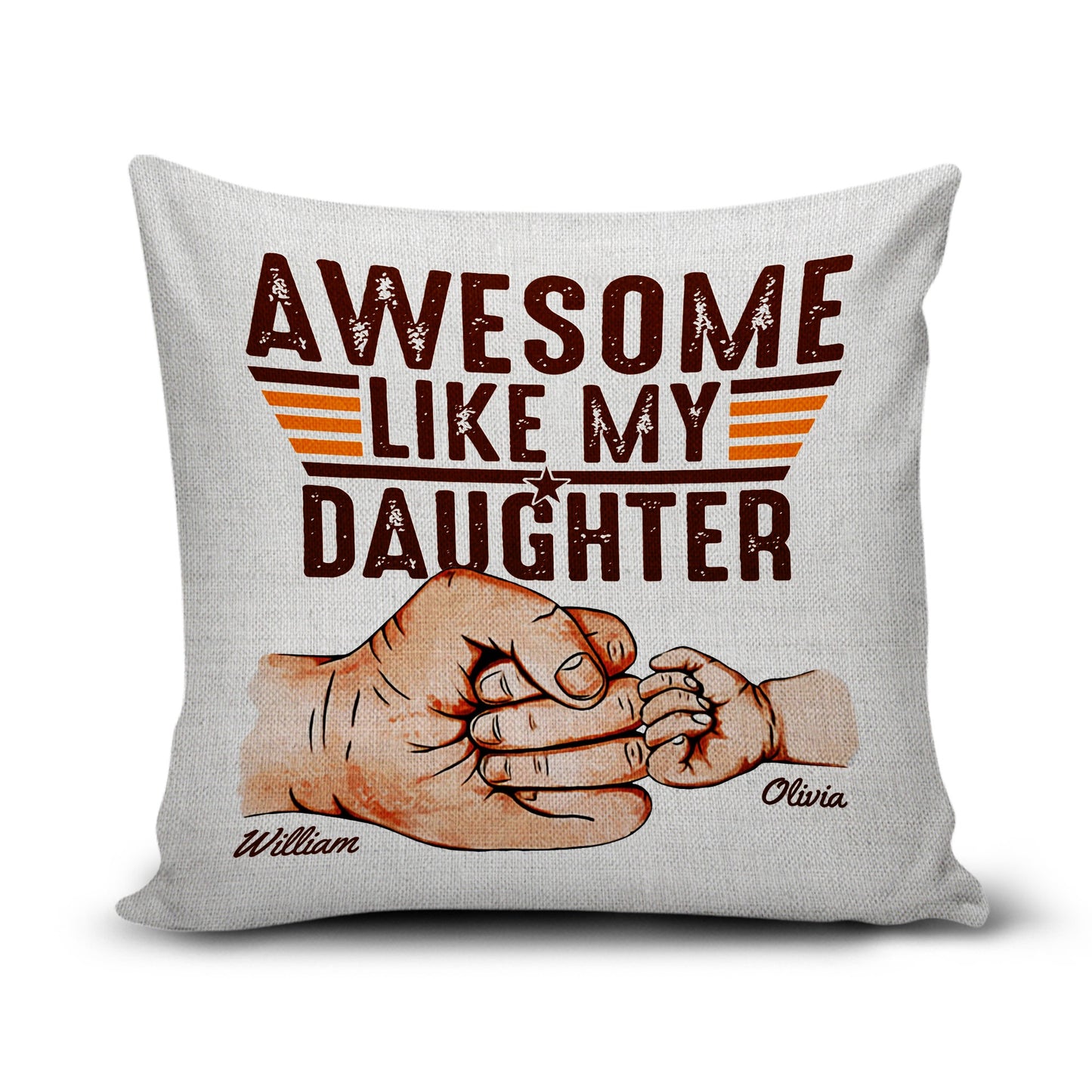 Personalized Dad Fist Bump Hand, Awesome Like My Daughter Canvas Throw Pillow