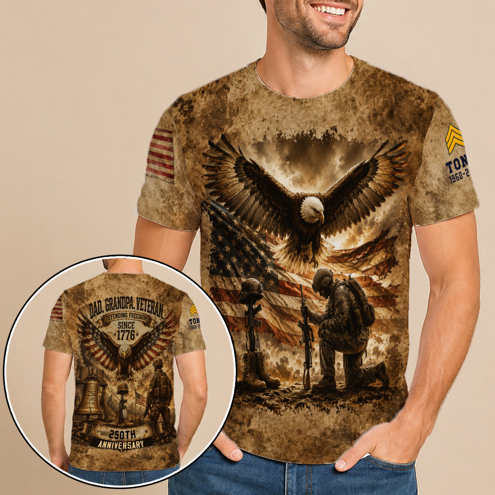 Personalized Dad Grandpa Veteran Defending Freedom 250th Anniversary 3D All Over Print T-Shirt And Hoodie
