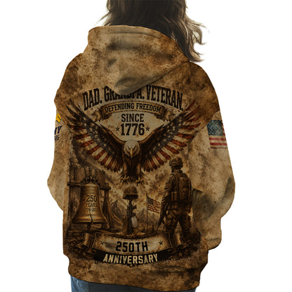 Personalized Dad Grandpa Veteran Defending Freedom 250th Anniversary 3D All Over Print T-Shirt And Hoodie