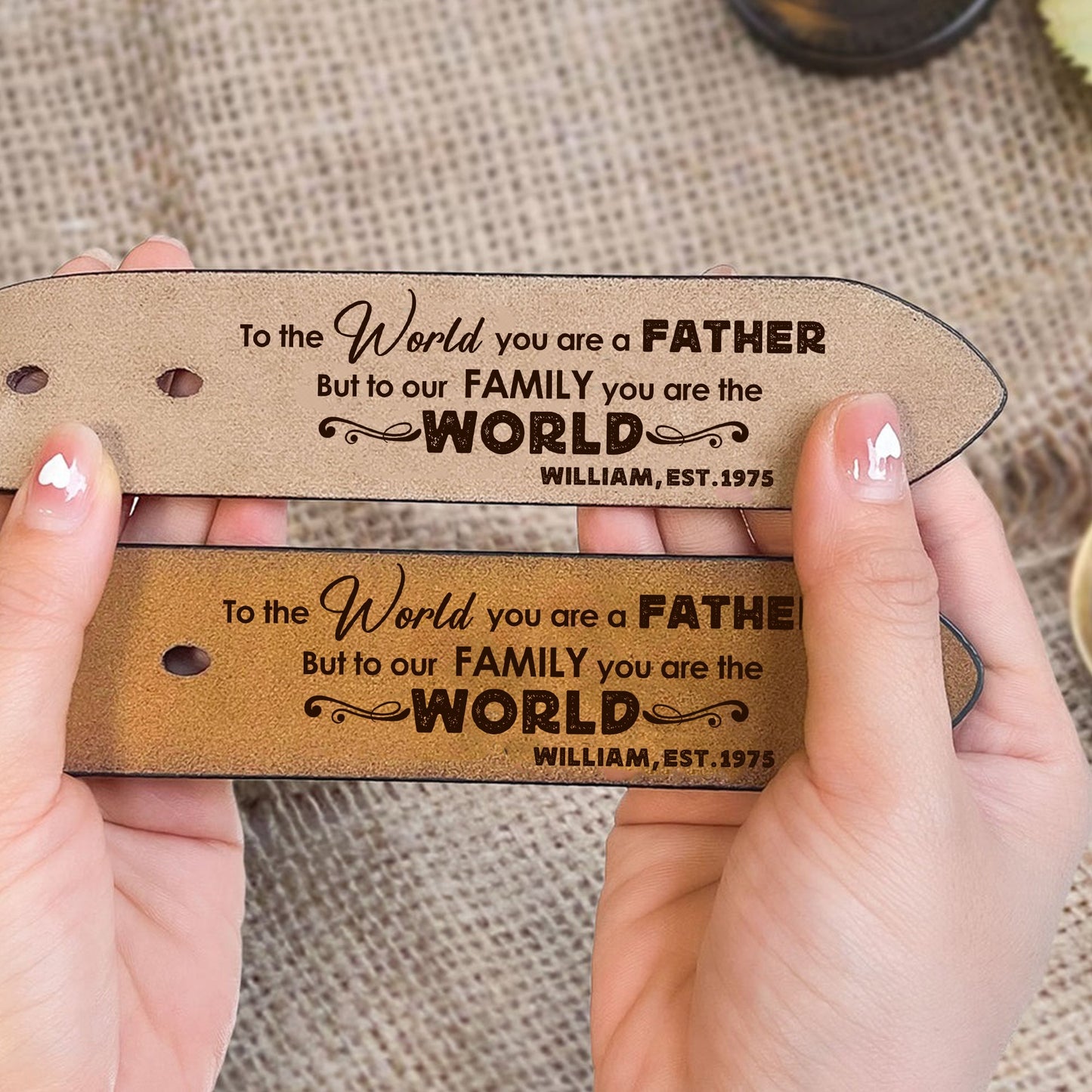 Personalized Dad To The World You Are A Father But To Our Family You Are The World Engraved Leather Belt