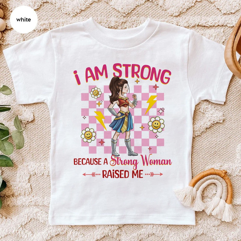 Personalized Daughter Warrior I Am A Strong Woman Because A Strong Woman Raised Me Kid T- Shirt