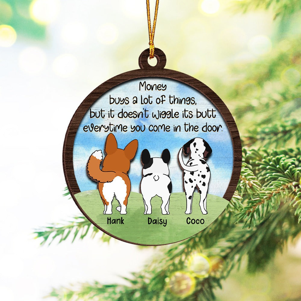 Personalized Dog Butts Money Can Buy A Lot of Things 2-Layer Wooden Ornament