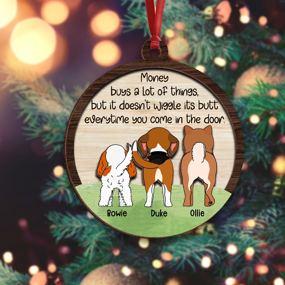 Personalized Dog Butts Money Can Buy A Lot of Things 2-Layer Wooden Ornament