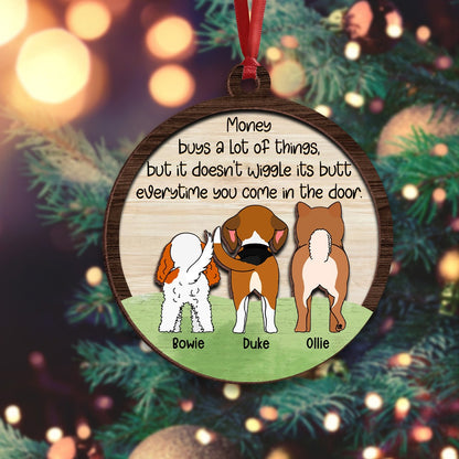 Personalized Dog Butts Money Can Buy A Lot of Things 2-Layer Wooden Ornament