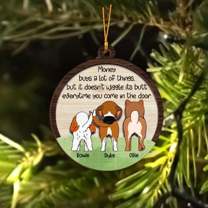 Personalized Dog Butts Money Can Buy A Lot of Things 2-Layer Wooden Ornament