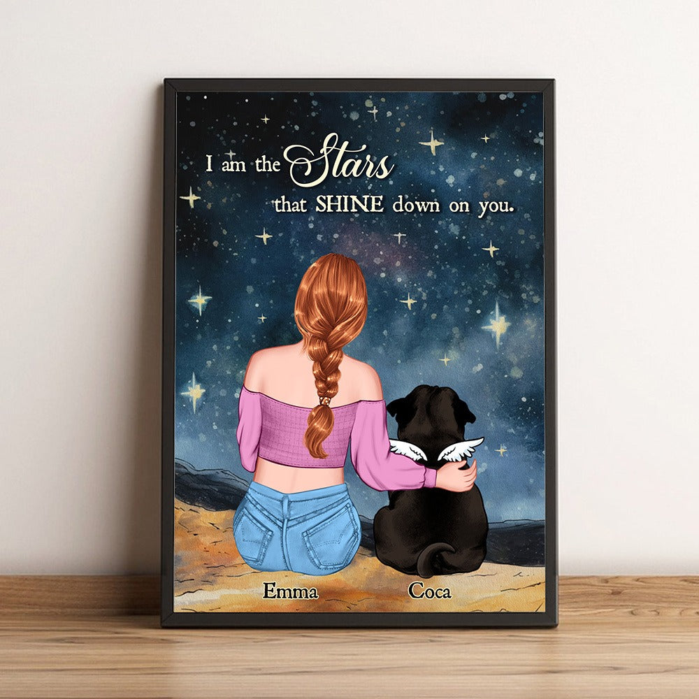 Personalized Dog Mom Memorial  I Am The Stars That Shine Down On You Poster Canvas