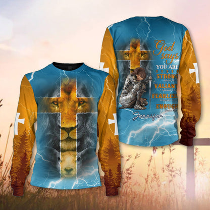 Personalized Faith Warrior God Says You Are Strong Valiant Fearless Enough 3D All Over Print T-Shirt And Hoodie