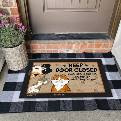 Personalized Funny Cat  Keep The Door Closed Do Not Let The Cats Out Doormat