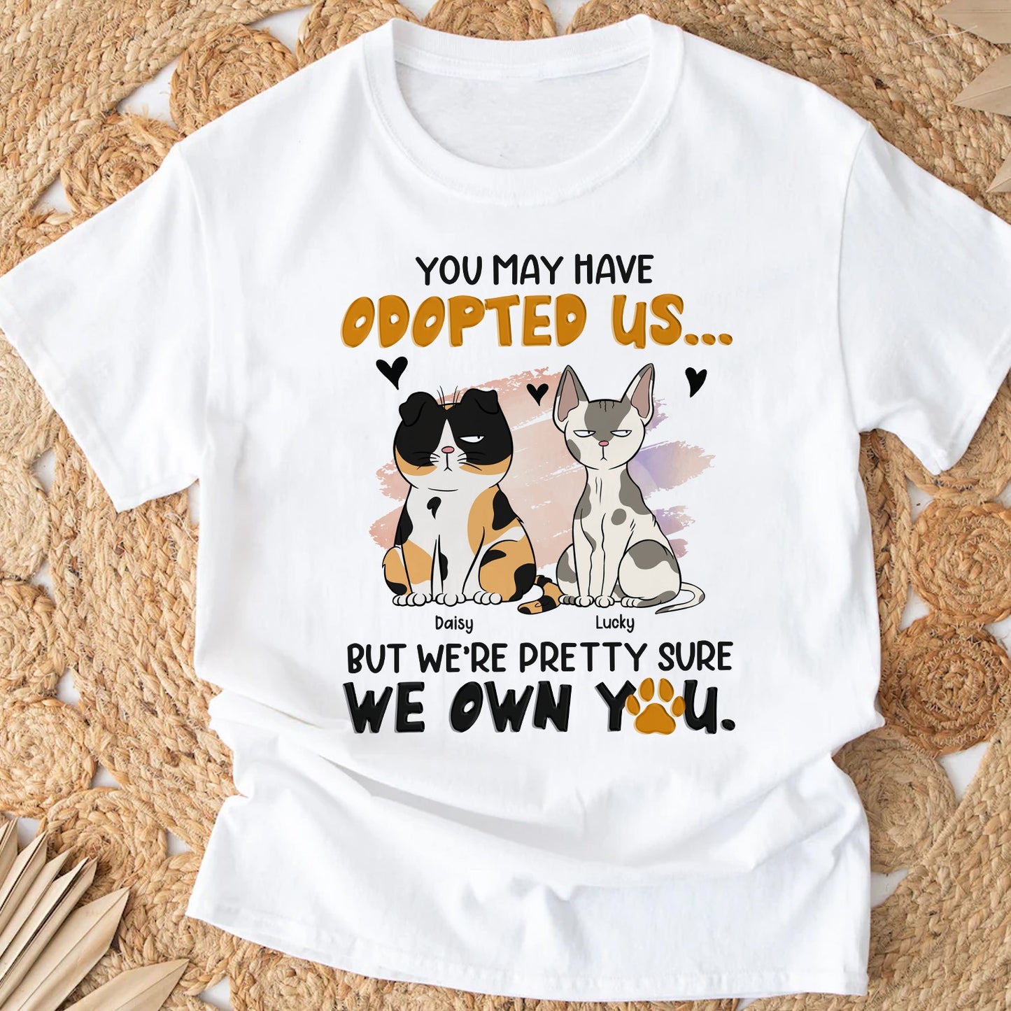 Personalized Funny Cat You May Have Adopted Us T-Shirt