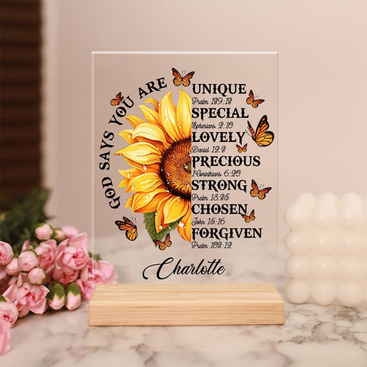 Personalized God Says You Are Unique Special Lovely Precious Sunflower Acrylic Plaque