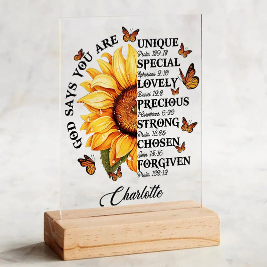 Personalized God Says You Are Unique Special Lovely Precious Sunflower Acrylic Plaque