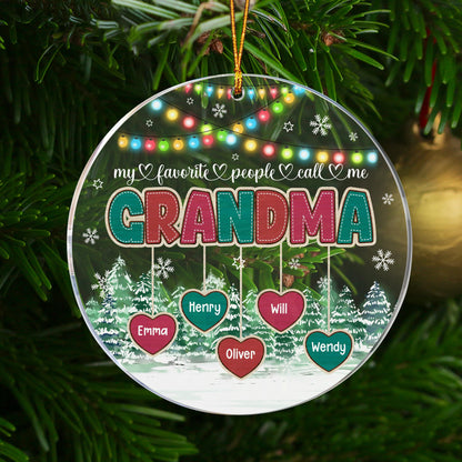 Personalized Grandma And Kid Christmas, My Favorite People Call Me Grandma Acrylic Ornament