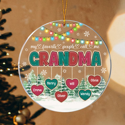 Personalized Grandma And Kid Christmas, My Favorite People Call Me Grandma Acrylic Ornament