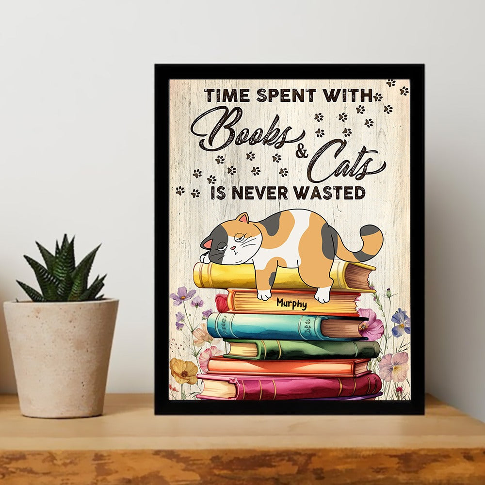 Personalized Lazy Cat Sleeping On Books, Time Spent With Books And Cats Is Never Wasted Poster Canvas