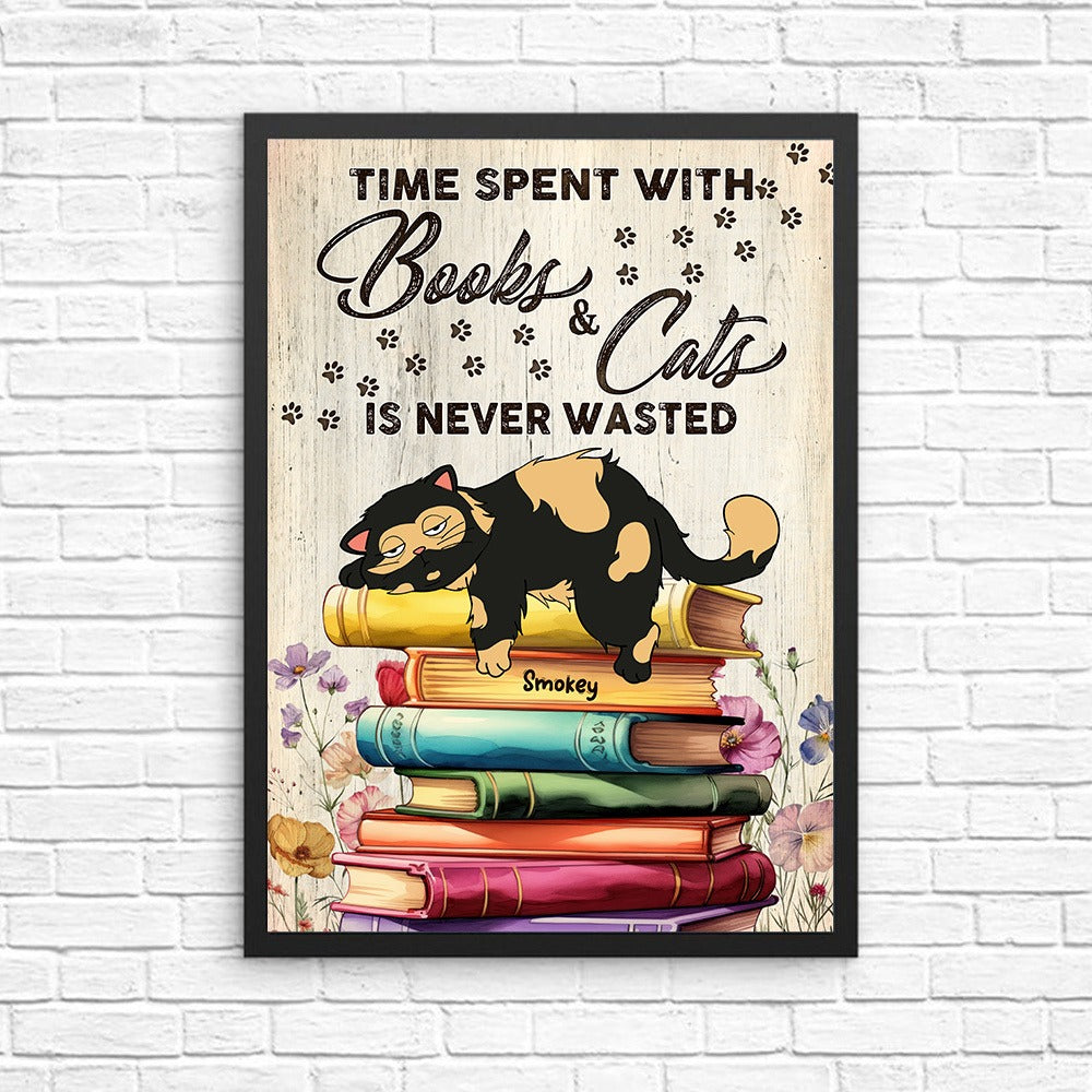 Personalized Lazy Cat Sleeping On Books, Time Spent With Books And Cats Is Never Wasted Poster Canvas